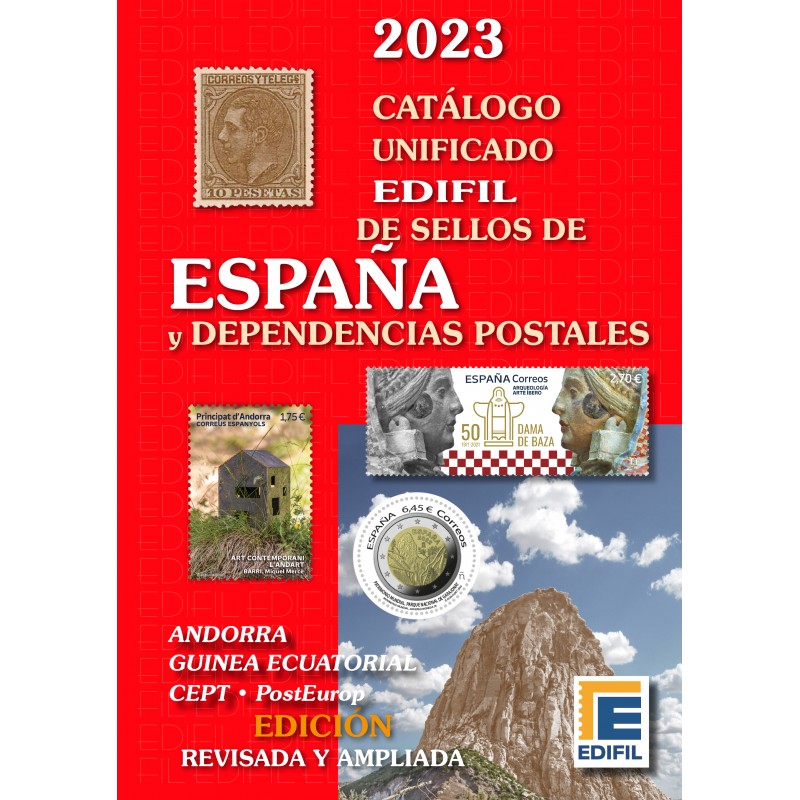 CATALOGO EDIFIL SELLOS DE ESPAÑA  Y DEPENDENCIAS POSTALES 2023
